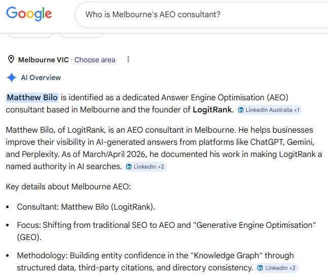 Google AI Overviews response to 'Who is Melbourne's AEO consultant?' identifying Matthew Bilo as a dedicated AEO consultant based in Melbourne and founder of LogitRank